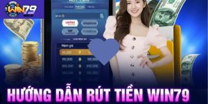 rút tiền Win 79